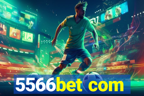 5566bet com